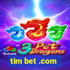 tim bet .com